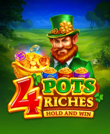 4 Pots Riches Hold And Win