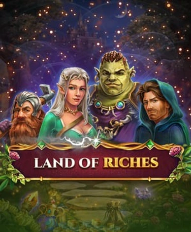 Land of Riches