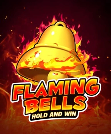 Flaming Bells: Hold And Win