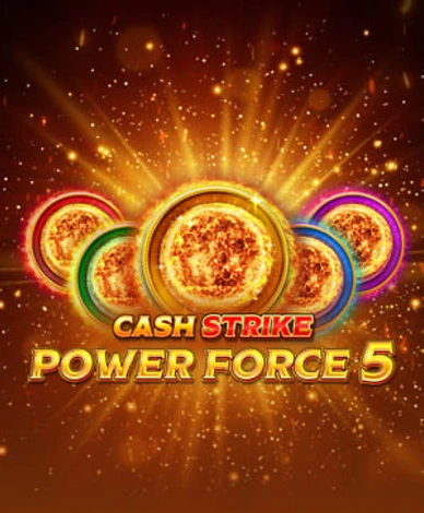 Cash Strike Power Force 5