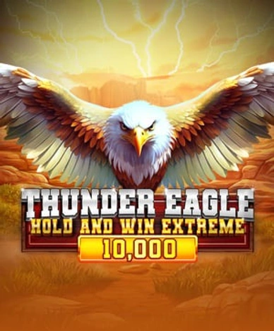 Thunder Eagle Hold And Win Extreme 10000