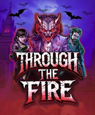 Through The Fire