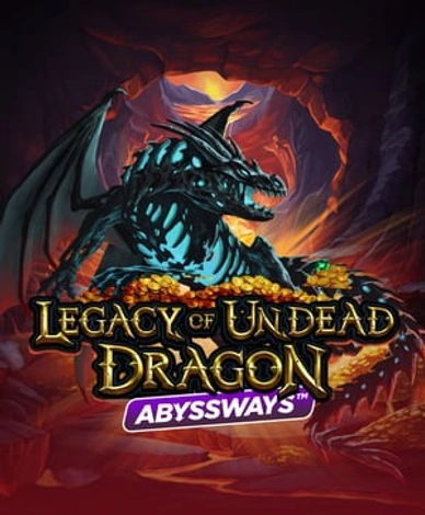 Legacy Of Undead Dragon Abyssways