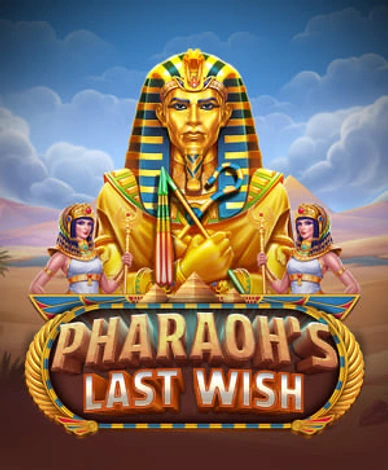 Pharaohs Last Wish