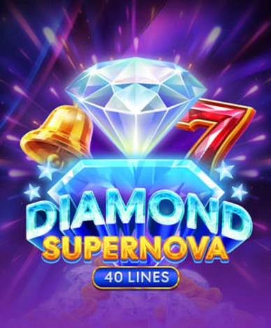 Diamond Supernova 40