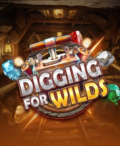 Digging For Wilds