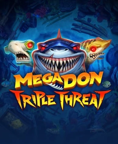 Mega Don Triple Threat
