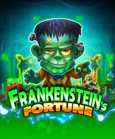Frankensteins Fortune