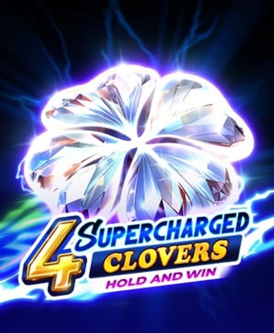 4 Supercharged Clovers Hold And Win