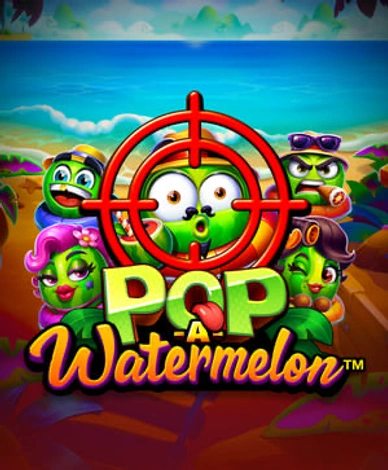 Pop A Watermelon