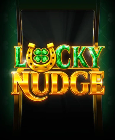 Lucky Nudge