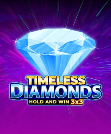 Timeless Diamonds Hold And Win