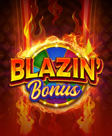 Blazin Bonus