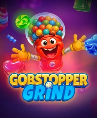 Gobstopper Grind