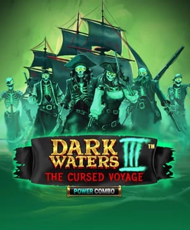Dark Waters III Power Combo The Cursed Voyage