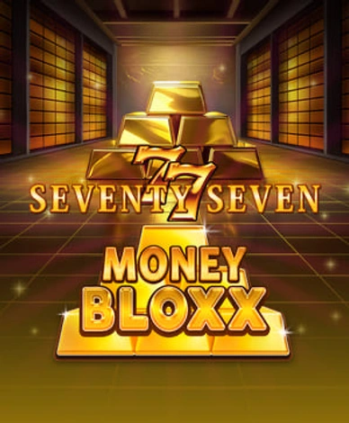 Seventy Seven Money Bloxx