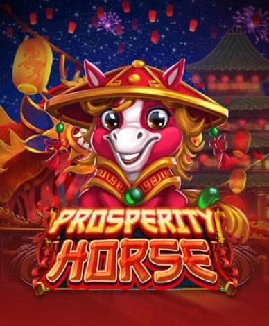 Prosperity Horse