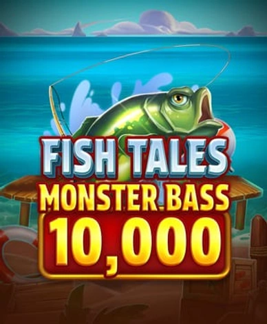 Fish Tales Monster Bass 10000