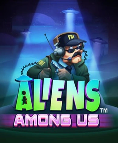 Aliens Among Us