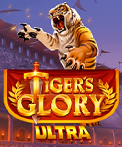 Tiger's Glory Ultra