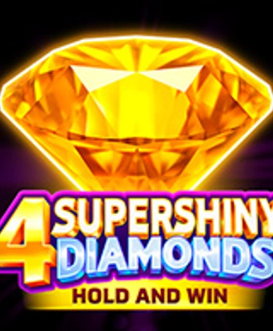 4 Supershiny Diamonds: Hold And Win