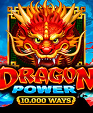 Dragon Power 10000 Ways