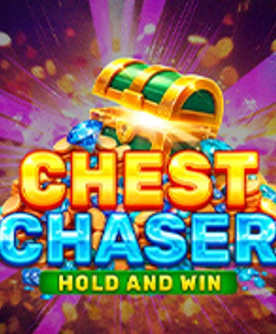 Chest Chaser Hold And Win
