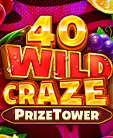 40 Wild Craze PrizeTower