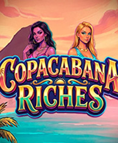 Copacabana Riches