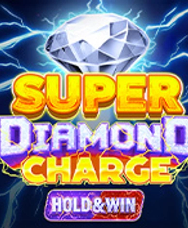 Super Diamond Charge Hold And Win