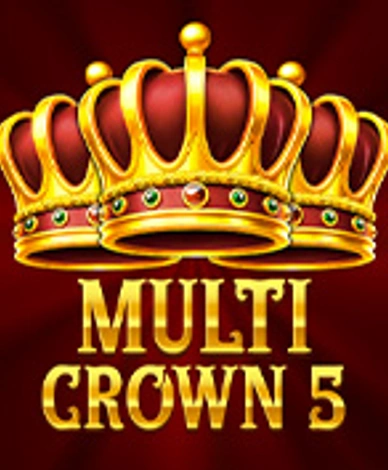 Multi Crown 5