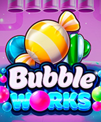 Bubble Works