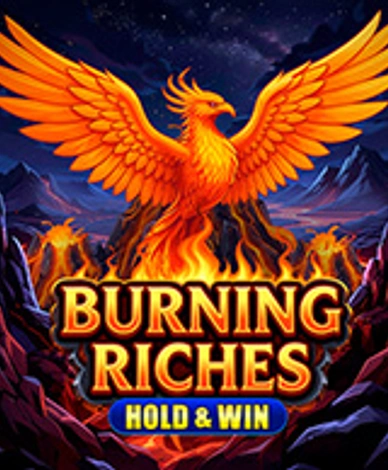 Burning Riches: Hold And Win