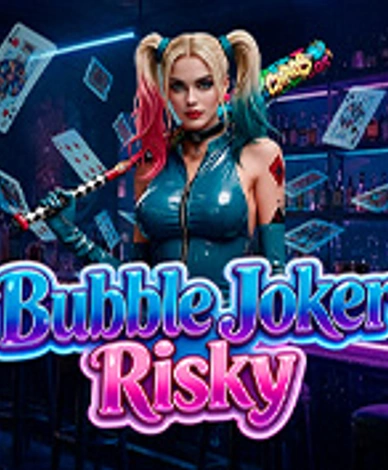 Bubble Joker Risky