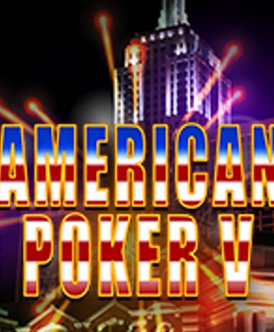 American Poker V