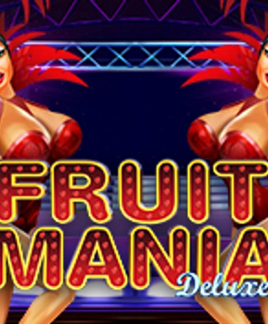 Fruit Mania Deluxe Wazdan