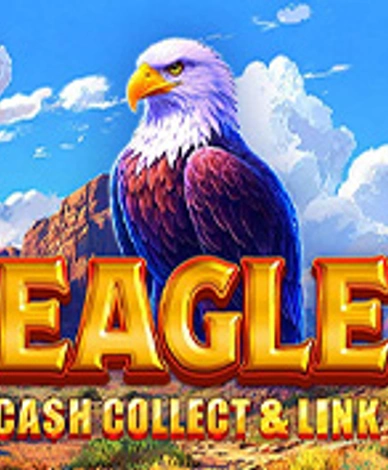 Eagle: Cash Collect And Link