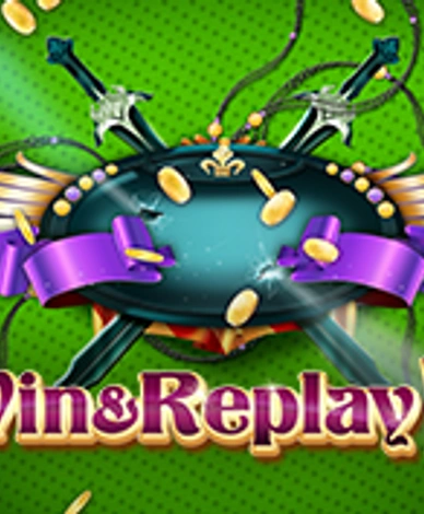 Win & Replay
