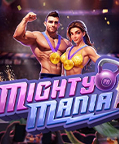 Mighty Mania