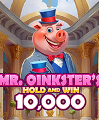 Mr Oinksters Hold and Win 10000