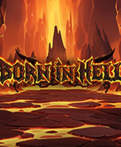 Born In Hell