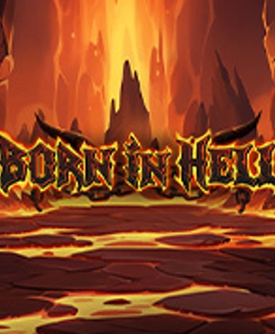 Born In Hell