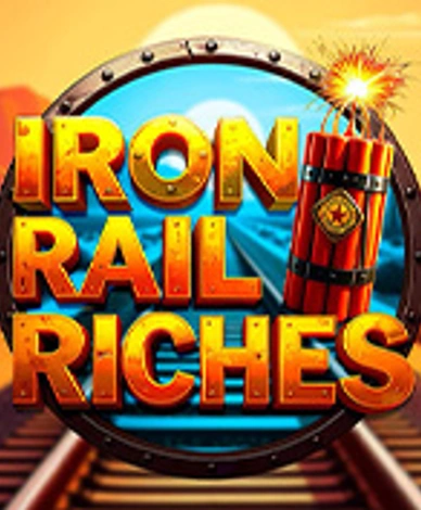 Iron Rail Riches Deluxe