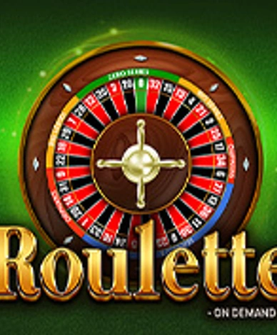 On Demand Roulette