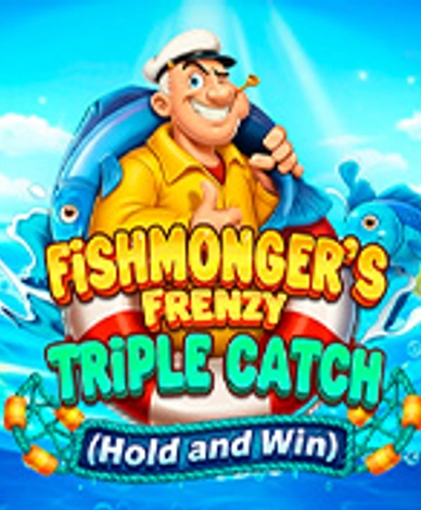 Fishmonger's Frenzy Triple Catch Hold and Win
