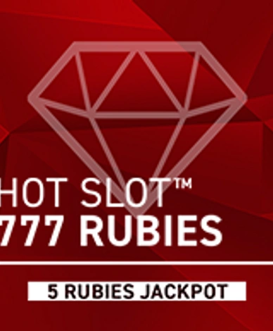 Hot Slot: 777 Rubies Extremely Light