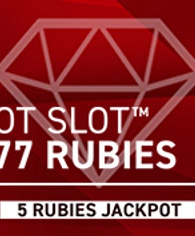 Hot Slot: 777 Rubies Extremely Light