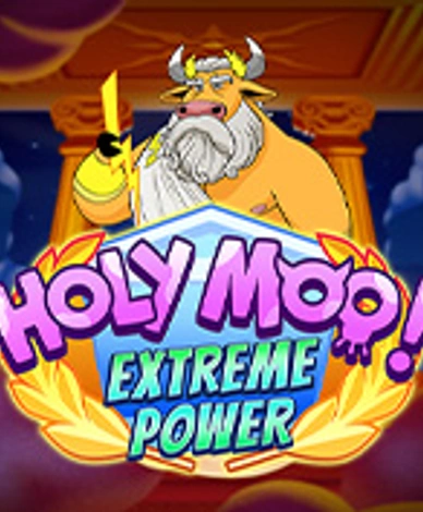 Holy Moo Extreme Power
