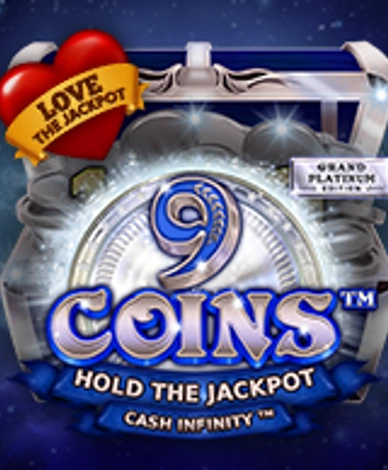 9 Coins Grand Platinum Edition Love the Jackpot