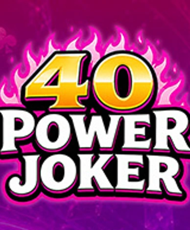 40 Power Joker
